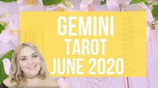 Gemini June Tarot 2020 🔮♊