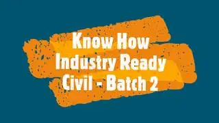 Know How Industry Ready Civil Batch 2