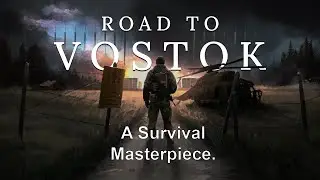 Road to Vostok &ndash; A Finnish Survival Masterpiece.