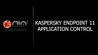 #24 KASPERSKY SECURITY CENTER - POL&Iacute;TICA ENDPOINT 11 - APPLICATION CONTROL