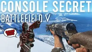 I've cracked the Console Secret in Battlefield V