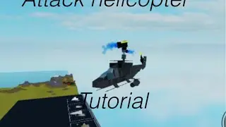 Attack helicopter tutorial!/ROBLOX plane crazy