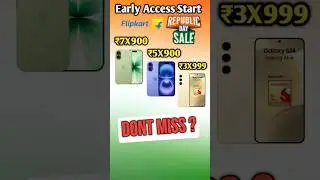 Flipkart Republic Day Sale Early Access ✅ iPhone 17, iPhone 16 & Galaxy S24 Best Deals 🚀
