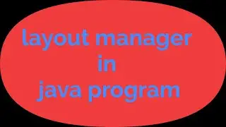 layout manager in java