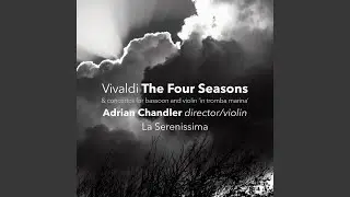 The Four Seasons: Concerto No. 3 in F Major, RV 293 