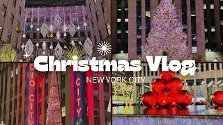 Christmas Magic in New York City ✨ /  Winter Mini Vlog 