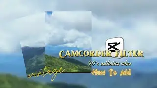 How to add CAMCORDER FILTER | Vintage Editing in Capcut | CapCut Editing Tutorials