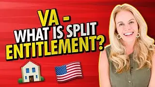 VA Loans 2022: What is Split Entitlement For VA Home Buyers? 🏠