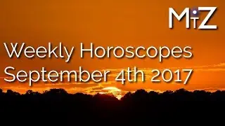 Weekly Horoscopes - All Signs in One Video - 4th to 10th September, 2017 - True Sidereal Astrology