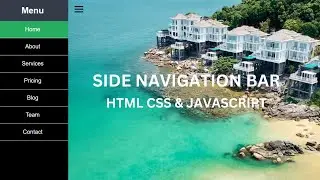 How to create side navigation bar in html css and javascript