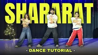 SHARARAT Dance Tutorial | Dhurandar: Shararat Dance For Beginners | FITNESS DANCE With RAHUL
