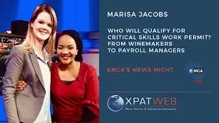 Marisa Jacobs - Xpatweb -  Who will qualify for Critical Skills Work Permit?