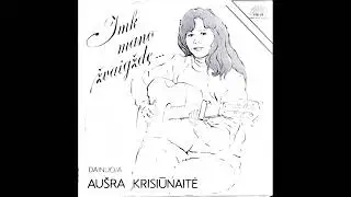 1.  Au&scaron;ra Marija Navickienė (Krisiūnaitė) - Benamio daina