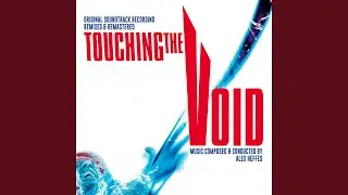 Touching The Void Opening Title