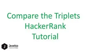Compare The Triplets HackerRank Solution [ Using Ternary Operator ]