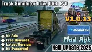 Truck Simulator Drive USA:EVO | v1.0.13 | Mod Apk | Free Rewards No Ads | Gameplay