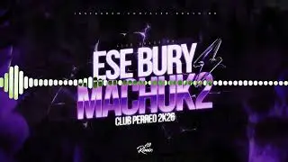 ESE BURY MACHUK2⚡(Club Perreo) - Alee Bravo OK