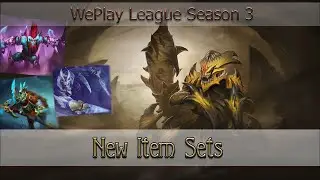 WePlay League Season 3 Item Sets