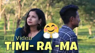 Timi Ra Ma, Timi ra ma Cover Song, Full Music video.