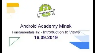 Introduction to Views, Pavel Shchahelski - Android Developer@Flo Health Inc