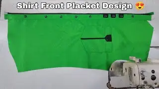 How To Sew Shirt Front Placket Design || Shirt Front Patti Ka Pattern 💚