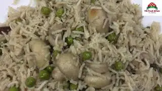 Matar Mushroom Pulao Recipe by YN Food Affair