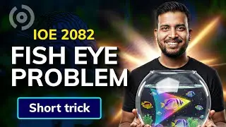 90% Students Get This Fish Eye Problem Wrong | IOE | NC Sir🔥| Rank Booster