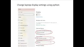 Change display settings: size, resolution, orientation of laptop settings with python
