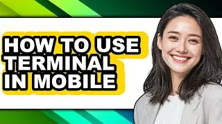 How to Use Terminal in Mobile (only Way)