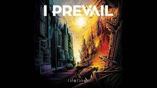 I Prevail - Worst Part of Me [Lifelines]
