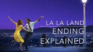 La La Land Ending Explained