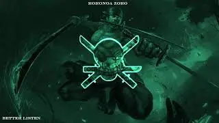 One piece Battle Ost | Roronoa Zoro Theme | HD