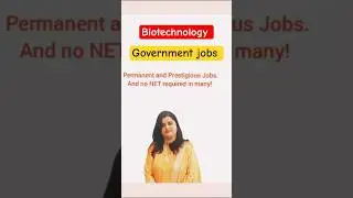Permanent Government Jobs in Biotechnology | Top Regulatory Bodies Hiring BSc/MSc/PhD Students