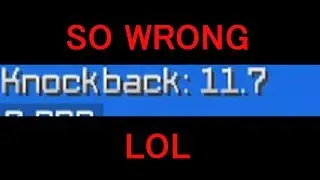 The Knockback Display Mod is Total Bullsh*t