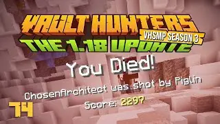 Vault Hunters SMP Season 3 | Day 74 | Full Stream