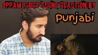 Punjabi React to oppam Fight Scene| Mohanlal | Your Desi |