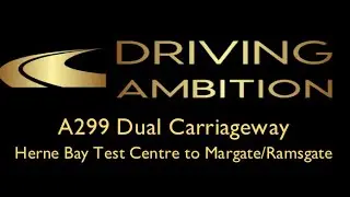 Herne Bay Test Centre to Margate/Ramsgate via A298 Dual Carriageway
