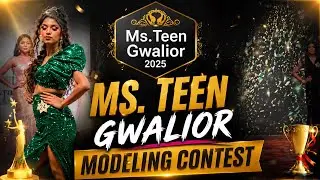 👑Ms Teen Gwalior 2025|Mishka Dubey|#trending #fashion #viral #india 