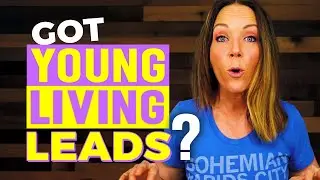 How to Approach Young Living Leads You Haven&rsquo;t Spoken To In Awhile