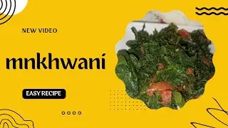 Mnkhwani// Pumpkin leaves Recipe || Malawian Food