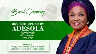Burial Ceremony of Mrs Modupe Mary Adesola | Reception