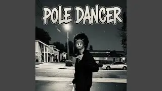 Pole Dancer