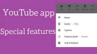 Youtube app features [ Need to know ] || Ravi tech views