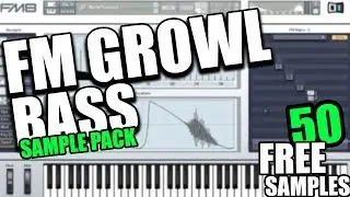 FREE 50 BASS SAMPLE PACK - FM GROWL BASS
