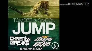 Tomsize & Simeon - Jump (Christian Breaks & Beeps Breaks) BREAKS MIX