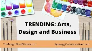 TRENDING: Arts, Design and Business with MagicBrad and MailBoxPower