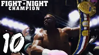 Fight Night Champion Legacy Mode - Part 10 - TITLE FIGHT🏆