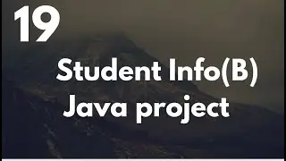 Student Info  Full Project Part (B)