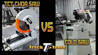 TCT Chop Saw vs. Cold Saw Pros and Cons - Trick-Tools.com
