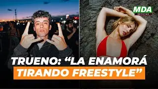TRUENO REVELÓ CÓMO ENAMORÓ a su ACTUAL NOVIA: “Me TIRÉ un FREESTYLE”